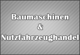 Baumaschinen&Nutzfahrzeughandel